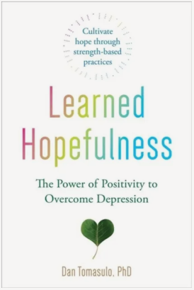 Learned Hopefulness: Harnessing the Power of Positivity